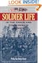 Soldier Life in the Union and Confederate Armies