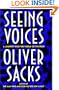 Seeing Voices: A Journey into the World of the Deaf