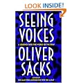 Seeing Voices: A Journey into the World of the Deaf