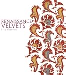Renaissance Velvets