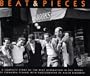 Allen Ginsberg: Beat & Pieces: A Complete Story of the Beat Generation In the Words of Fernanda Pivano With Photographs by Allen Ginsberg
