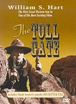 The Toll Gate/His Bitter Pill