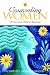 Counseling Women: Narrative, Pastoral Approach