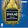 Otherland: Stadt der goldenen Schatten