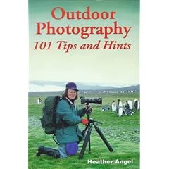 Outdoor Photography: 101 Tips and Hints