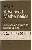 The school mathematics project. Advanced mathematics. Book 3 and 4 answers and hints