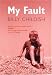Books : My Fault