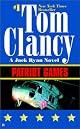 Patriot Games (Jack Ryan Novels) by Tom Clancy