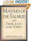 Masters of the Talmud: Their Lives and Views