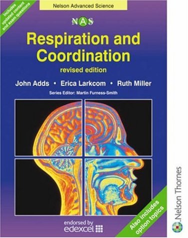 Childrens Toyshop  Books : Nelson Advanced Science - Respiration and Co-ordination (Nelson Advanced Science: Biology)
