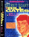 The Secret Diary of Bill Gates: A Parody