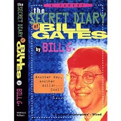 The Secret Diary of Bill Gates