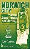 Norwich City : the modern era : a complete record