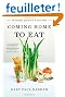 Coming Home to Eat: The Pleasures and Politics of Local Food