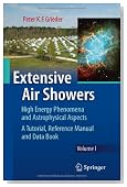 Extensive Air Showers: High Energy Phenomena and Astrophysical Aspects - A Tutorial, Reference Manual and Data Book (Astrophysics and Space Science Library)