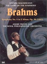 Sounds Magnificent (The Story of the Symphony) - Brahms Symphony No. 4 / Previn, RPO