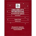 Disability Workbook for Social Security Applicants: Managing Your Application for Disability... by Douglas M. Smith