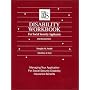 Disability Workbook for Social Security Applicants: Managing Your Application for Disability Insurance Benefits, Revised and Expanded August 2001