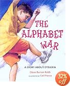 The Alphabet War: A Story About Dyslexia