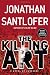 The Killing Art: A Novel of Suspense