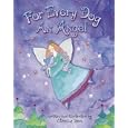 For Every Dog an Angel by  Christine Davis