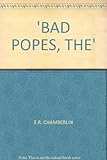 The bad popes