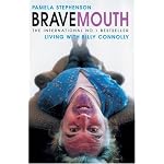 Bravemouth: Living with Billy Connolly book cover