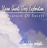 Vision Quest: Deep Exploration
