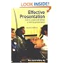 Effective Presentation: How to Create and Deliver a Winning Presentation