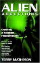 Alien Abductions: Creating a Modern Phenomenon