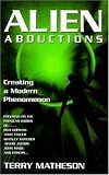 Alien Abductions: Creating a Modern Phenomenon