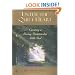 Enter the Quiet Heart: Creating a Loving Relationship With God