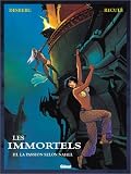 Revue Glénat  / Les Immortels, tome 3 : La Passion selon Nahel