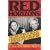 Red Horizons: The True Story of Nicolae & Elena Ceausescu's Crimes, Lifestyle, and Corruption