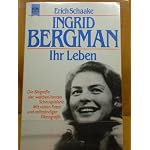 Ingrid Bergman: Ihr Leben (Heyne-Buch) book cover