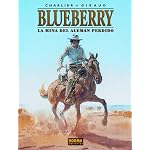 Blueberry: la mina del Aleman perdido / The Mine of the Lost German book cover