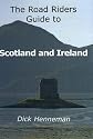 Road Rider's Guide to Scotland and Ireland