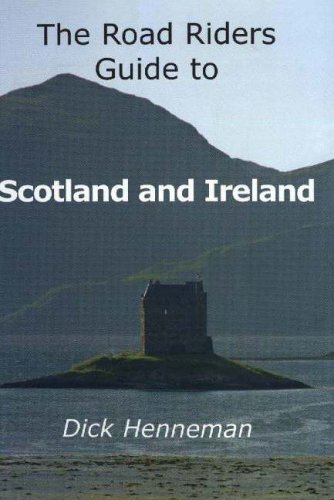 City Travel Guides Discounted  Books : Road Rider's Guide to Scotland and Ireland