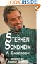 Stephen Sondheim: A Casebook (Casebooks on Modern Dramatists)