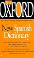 Diccionario espa?ol/inglés - inglés/espa?ol: The Oxford New Spanish