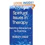 Spiritual Issues in Therapy: Relating Experience to Practice