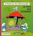 3 Histoires de Schtroumpfs, tome 11 :...
