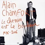 Le Chemin Est Le...