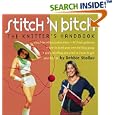 Stitch 'N Bitch: The Knitter's Handbook by Debbie Stoller