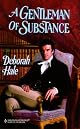 A Gentleman of Substance (Harlequin Historical Series, No. 488)