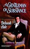 A Gentleman of Substance (Harlequin Historical Series, No. 488)