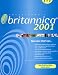 Elektronik : Encyclopaedia Britannica 2001, 1 DVD-ROM englische Version für Windows 95/98/2000/Me/NT 4.0. Über 44 Mio. Wörter, Internet-Links sowie 'New Oxford Dictionary of English'