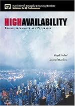 High Availability: Design, Techniques and Processes