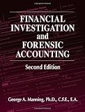 Financial Investigation and Forensic Accounting, Second Edition