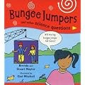 Bungee Jumpers and Other Science Questions